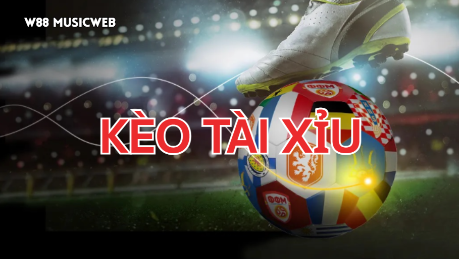 Kèo tài xỉu W88